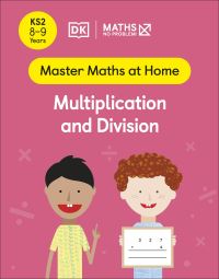 Book Cover for Maths — No Problem! Multiplication and Division, Ages 8-9 (Key Stage 2) by Maths  No Problem