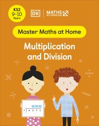 Book Cover for Multiplication and Division. Ages 9-10 by 