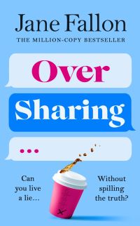 Book Cover for Over Sharing by Jane Fallon
