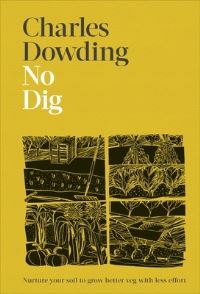 Book Cover for No Dig by Charles Dowding