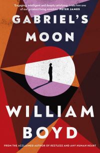 Book Cover for Gabriel's Moon by William Boyd
