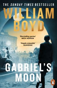 Book Cover for Gabriel's Moon by William Boyd