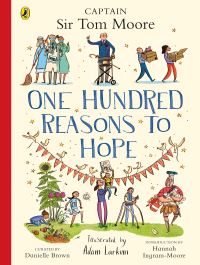 Book Cover for One Hundred Reasons to Hope by Tom Moore
