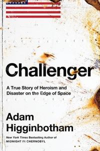 Book Cover for Challenger by Adam Higginbotham