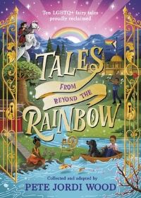 Book Cover for Tales from Beyond the Rainbow by Pete Jordi Wood
