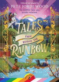 Book Cover for Tales from Beyond the Rainbow by Pete Jordi Wood