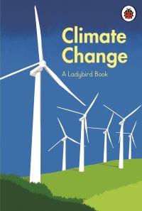 Book Cover for Climate Change by Charles, Tony Juniper, Emily Shuckburgh