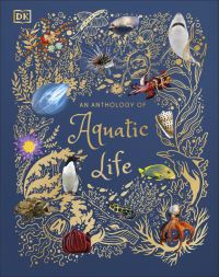 Book Cover for An Anthology of Aquatic Life by Sam Hume
