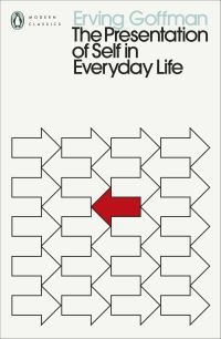 Book Cover for The Presentation of Self in Everyday Life by Erving Goffman