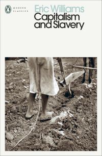 Book Cover for Capitalism and Slavery by Eric Eustace Williams