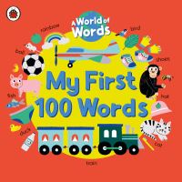 Book Cover for My First 100 Words by Émilie Lapeyre