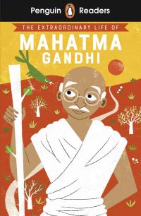 Book Cover for The Extraordinary Life of Mahatma Gandhi by Chitra Soundar