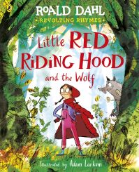 Book Cover for Little Red Riding Hood and the Wolf by Roald Dahl, Roald Dahl