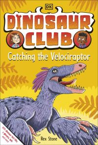 Book Cover for Catching the Velociraptor by Rex Stone