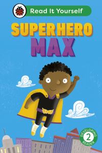 Book Cover for Superhero Max by Mandy Ross