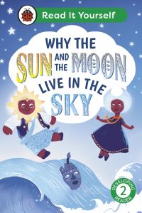 Book Cover for Why the Sun and Moon Live in the Sky by Abíódún Abdul