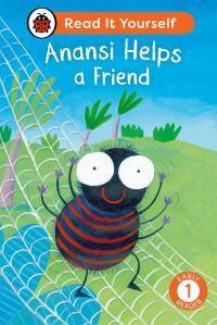 Book Cover for Anansi Helps a Friend by Katie Woolley, Lorraine Horsley