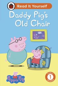 Book Cover for Daddy Pig's Old Chair by Ellen Philpott