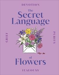 Book Cover for The Secret Language of Flowers by 