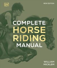 Book Cover for Complete Horse Riding Manual by William Micklem