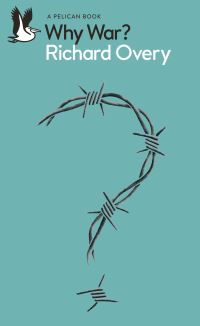 Book Cover for Why War? by R J Overy