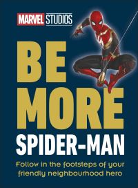 Book Cover for Be More Spider-Man by Kelly Knox