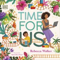 Book Cover for Time for Us by Rebecca Walker