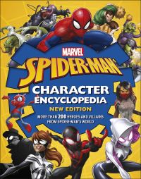 Book Cover for Spider-Man Character Encyclopedia by Daniel Wallace, Melanie Scott, Daniel Wallace, Marvel Entertainment Group