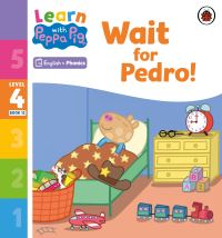 Book Cover for Wait for Pedro! by 