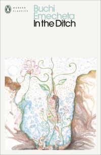 Book Cover for In the Ditch by Buchi Emecheta
