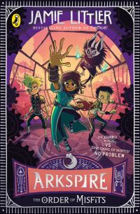 Book Cover for The Order of Misfits by Jamie Littler