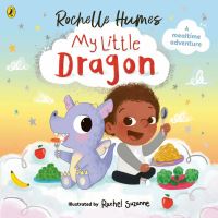 Book Cover for My Little Dragon by Rochelle Humes