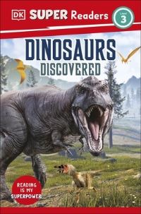 Book Cover for Dinosaurs Discovered by Dean R Lomax