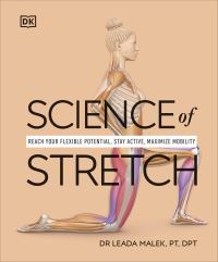 Book Cover for Science of Stretch by Leada MalekSalehi