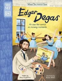 Book Cover for Edgar Degas by Amy Guglielmo, Edgar Degas, NY Metropolitan Museum of Art New York