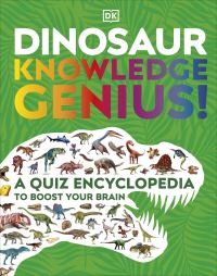 Book Cover for Dinosaur Knowledge Genius! by Chris Barker, Riley Black