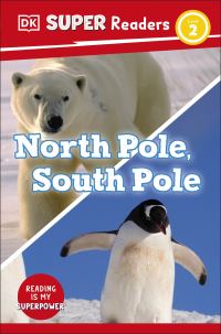 Book Cover for North Pole, South Pole by Jennifer Szymanski