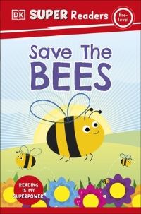 Book Cover for Save the Bees by Ruth A Musgrave