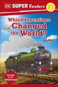 Book Cover for Which Inventions Changed the World? by Libby Romero