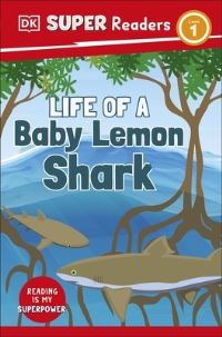 Book Cover for Life of a Baby Lemon Shark by Ruth A Musgrave