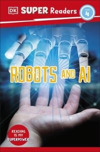 Book Cover for Robots and AI by Roxanne Troup
