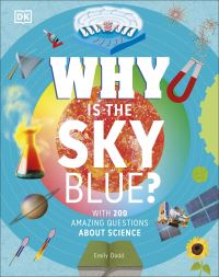 Book Cover for Why Is the Sky Blue? by Emily Dodd