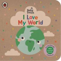 Book Cover for I Love My World by Lemon Ribbon Firm