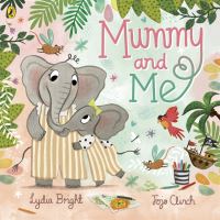 Book Cover for Mummy and Me by Lydia Bright