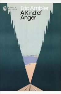 Book Cover for A Kind of Anger by Eric Ambler