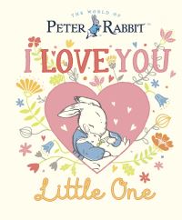 Book Cover for I Love You Little One by Beatrix Potter