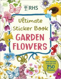 Book Cover for RHS Ultimate Sticker Book Garden Flowers by DK