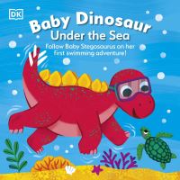 Book Cover for Baby Dinosaur Under the Sea by Laura Buller
