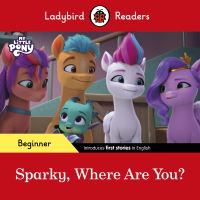 Book Cover for Sparky, Where Are You? by Sorrel Pitts