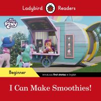 Book Cover for I Can Make Smoothies! by Sorrel Pitts